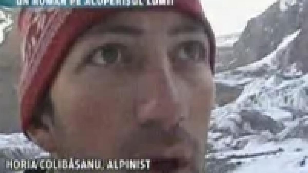 Alpinistul Horia Colibăşanu a cucerit ?Acoperişul Lumii?