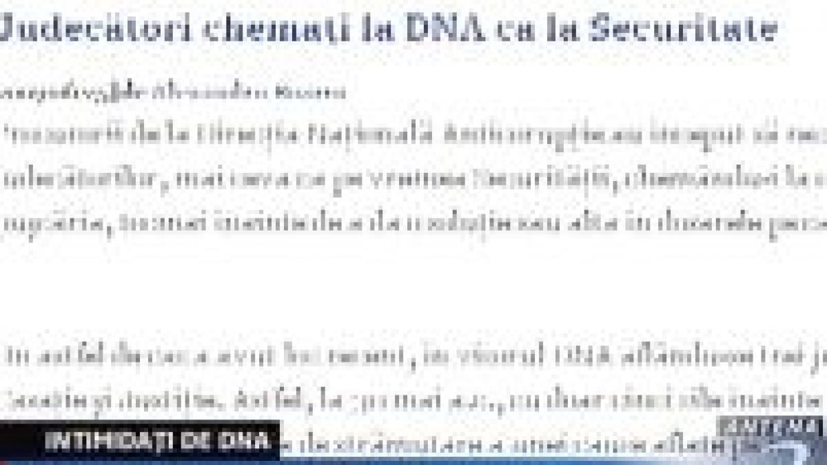 DNA ? noua Securitate pentru judecători