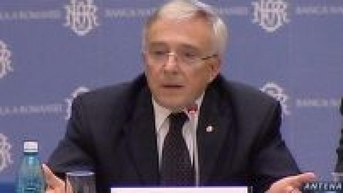 Isărescu avertizează că mărirea salariilor poate provoca un dezastru economic