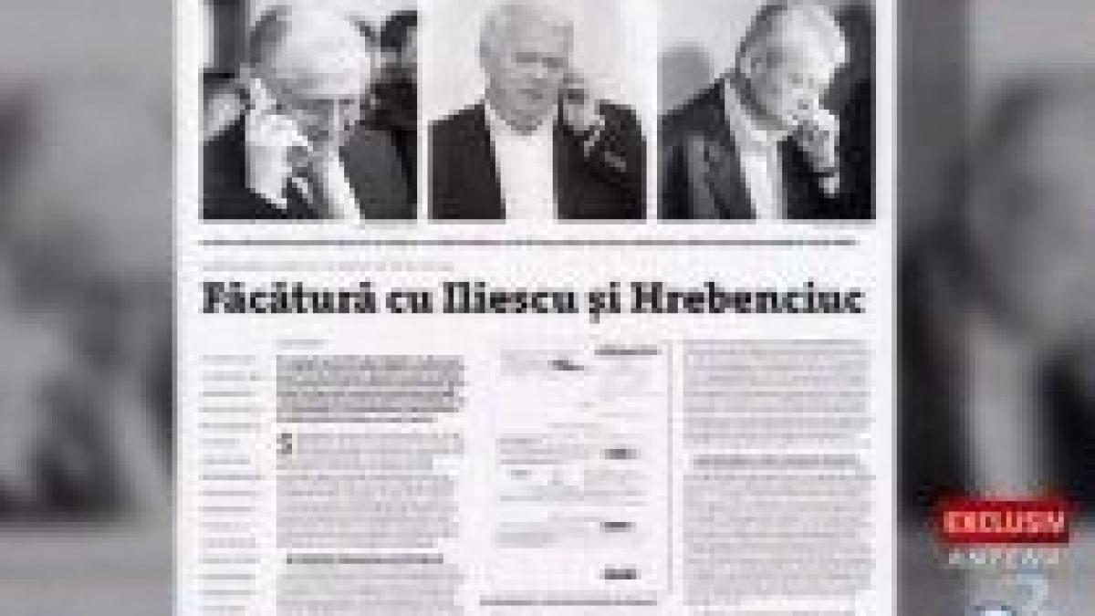 Jurnalul Naţional: Făcătură cu Iliescu şi Hrebenciuc