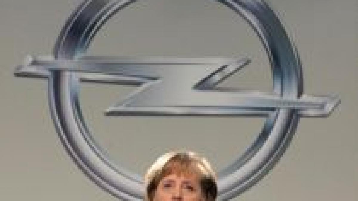 Angela Merkel sprijină crearea unui Opel european

