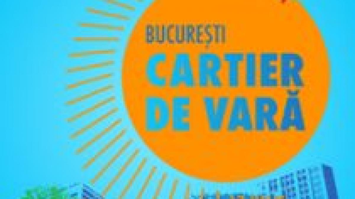 Bucureşti-Cartier de vară. Spectacole de muzică şi teatru în parcuri, în fiecare week-end, până la toamnă