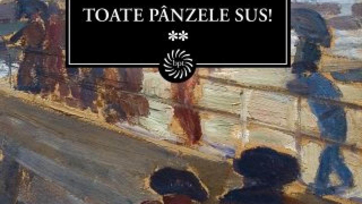 Biblioteca pentru Toţi: Toate pânzele sus, volumul 2