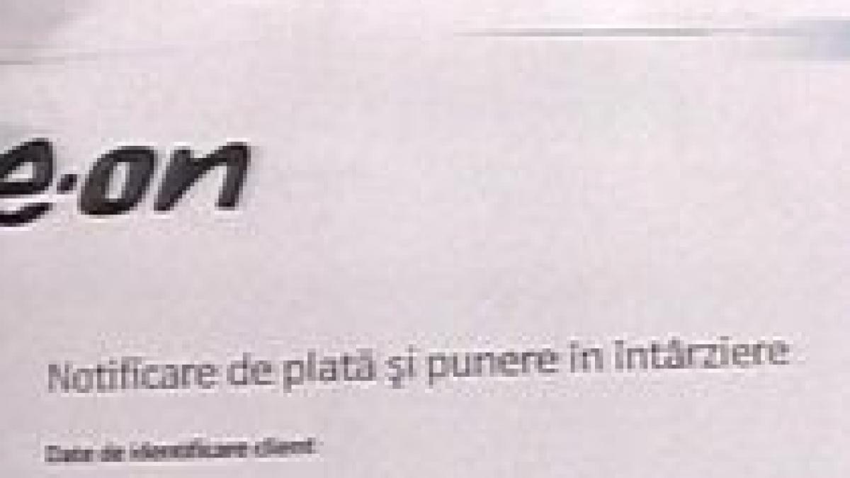 E-On Gaz, amendată pentru facturare defectuoasă, după ce a trimis facturi vechi de doi sau trei ani