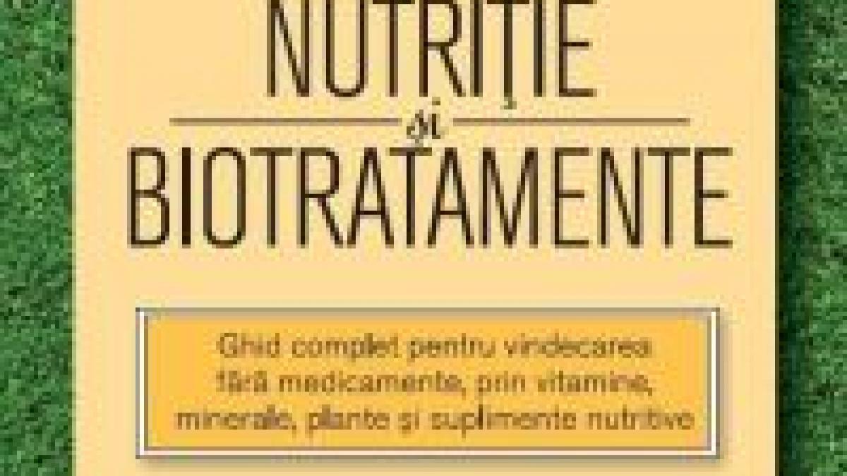 Revista Felicia vă oferă al II-lea volum al colecţiei "Nutriţie şi Biotratamente"