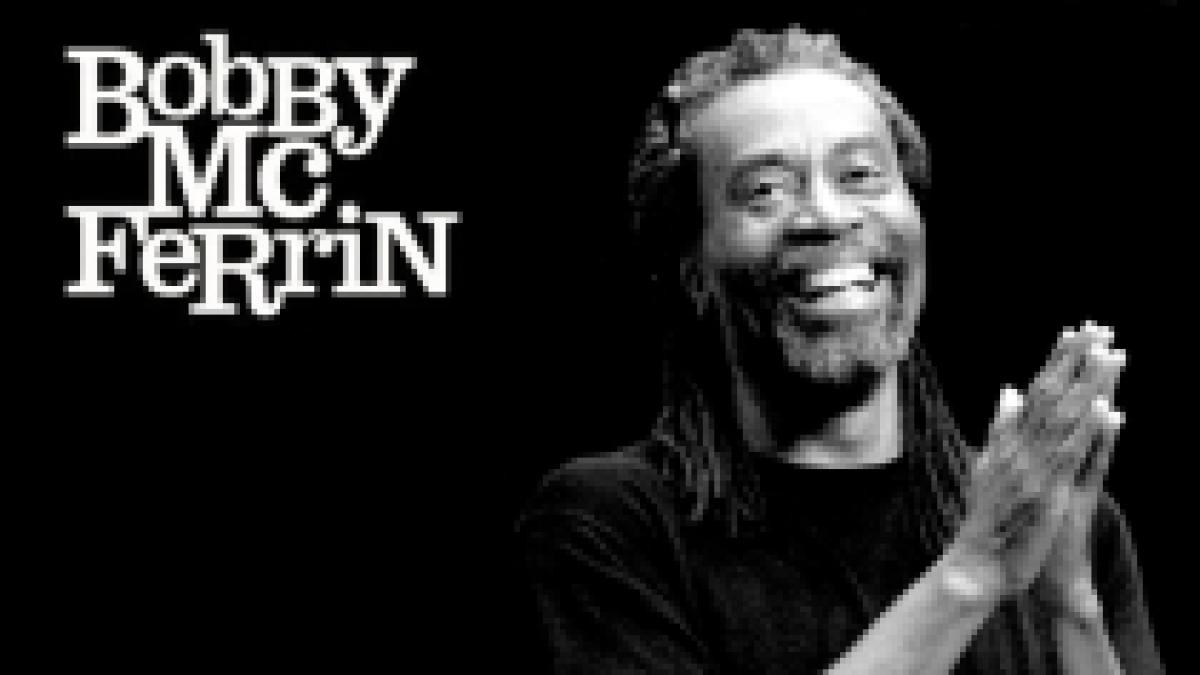 Don`t worry, be happy! Bobby McFerrin cântă, din nou, la Bucureşti