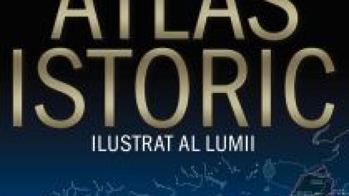 Atlasul istoric ilustrat al lumii, numai cu Financiarul