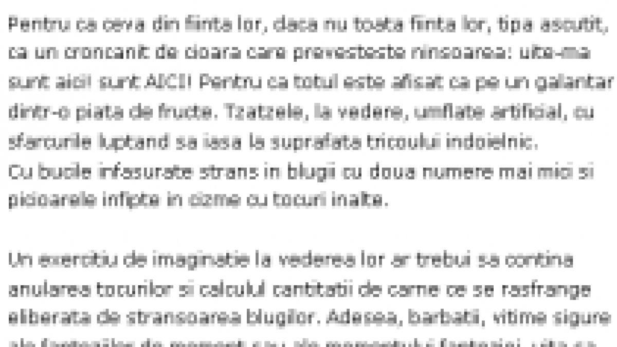 Tudor Chirilă, despre femeia de Dorobanţi: Un trofeu menit să gâdile orgoliul vânătorului