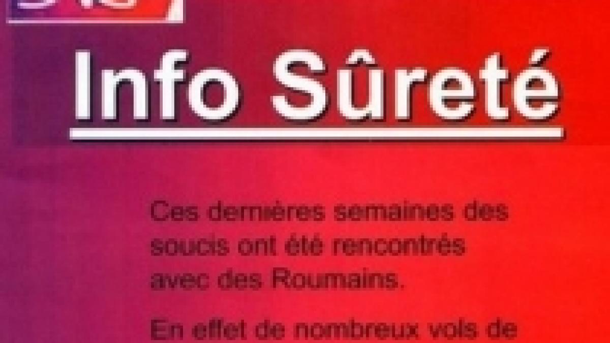 Ambasada României în Franţa, despre afişul xenofob: Şi-au cerut scuze, nu putem cere mai mult