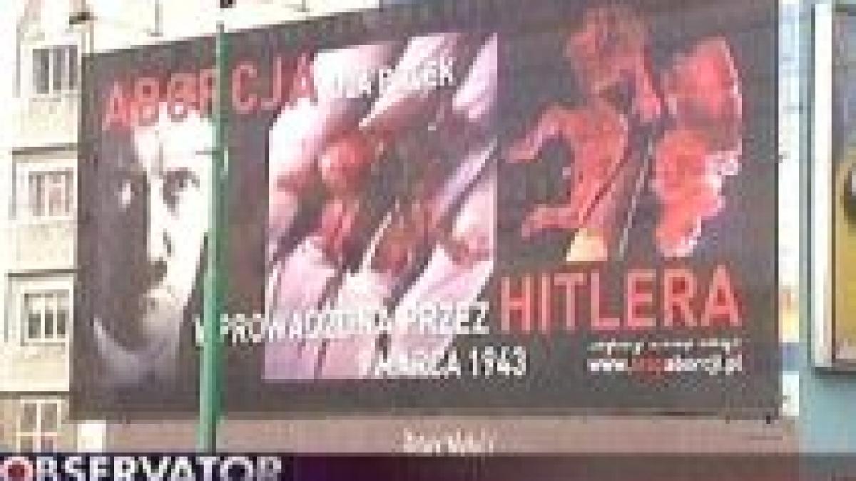 Un afiş împotriva avorturilor cu Hitler şi un fetus însângerat provoacă indignare în Polonia