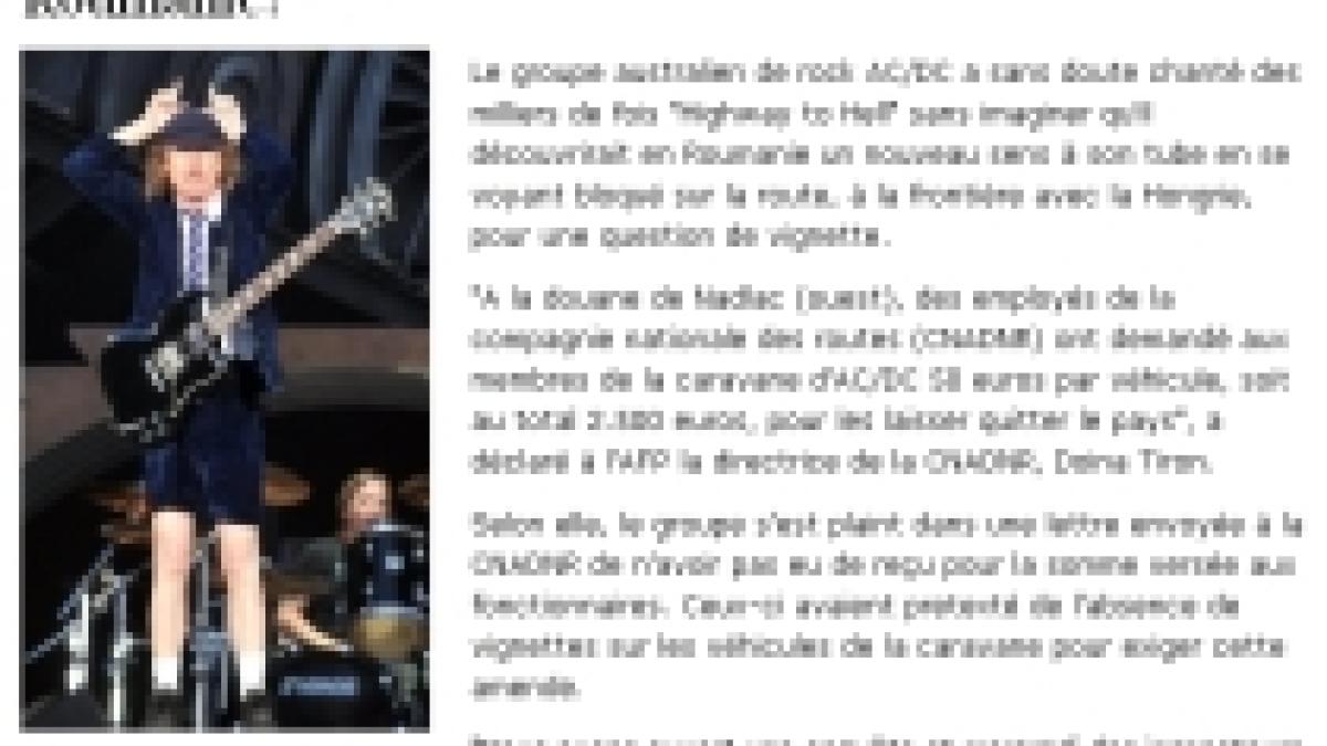 Ruşinea românilor, în presa internaţională. AC/DC a depus plângere, după incidentul de la vama Nădlac