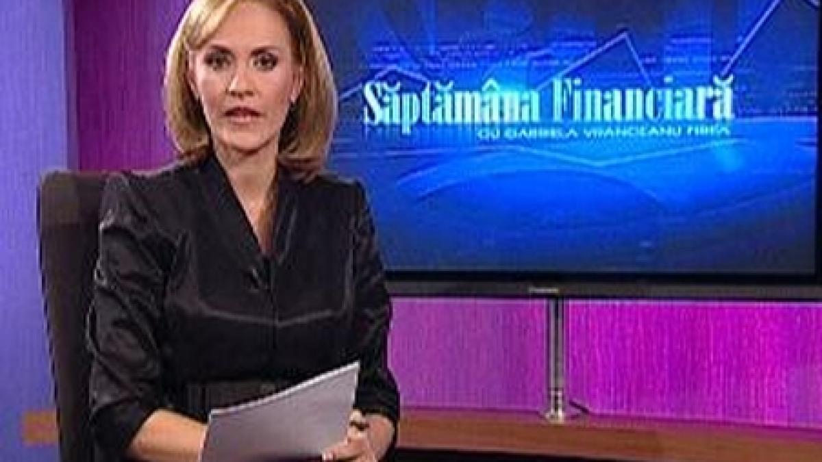 Emisiunea ?Săptămâna Financiară?, de sâmbătă la Antena 3