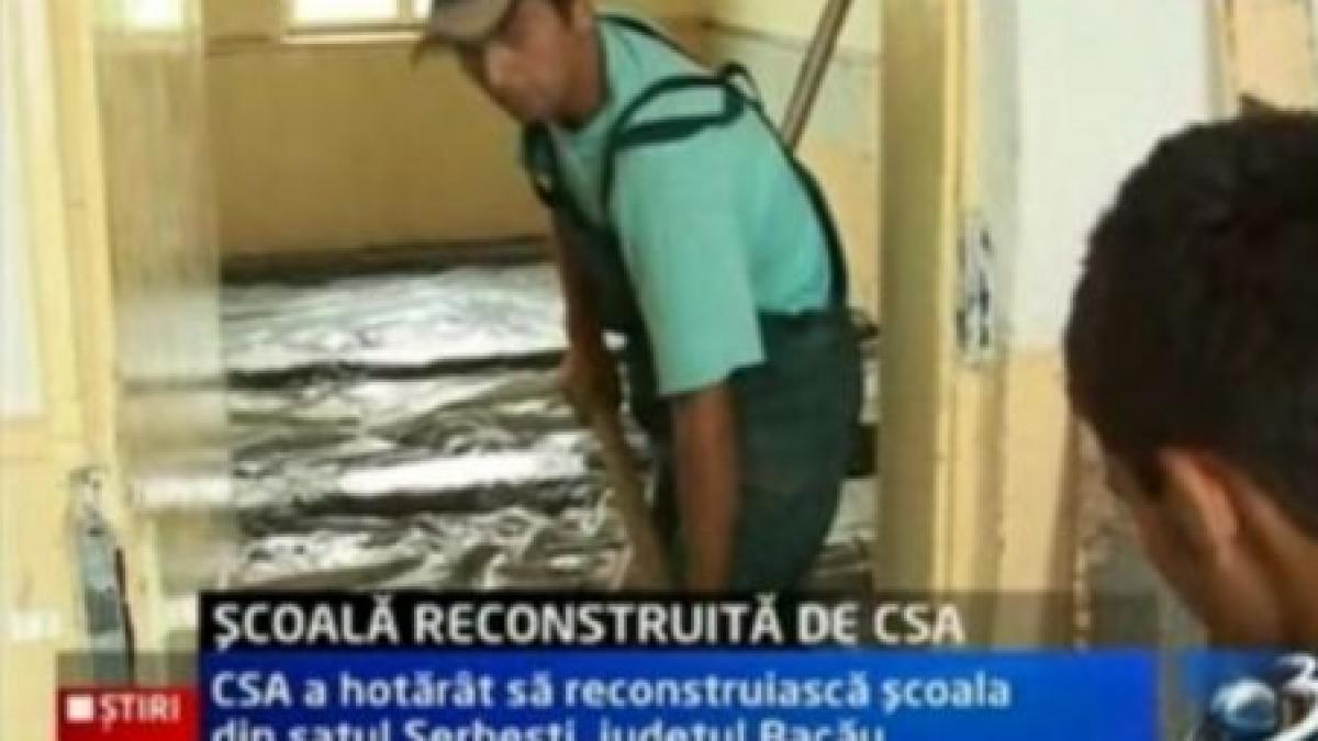 CSA reconstruieşte o şcoală distrusă de inundaţii (VIDEO)