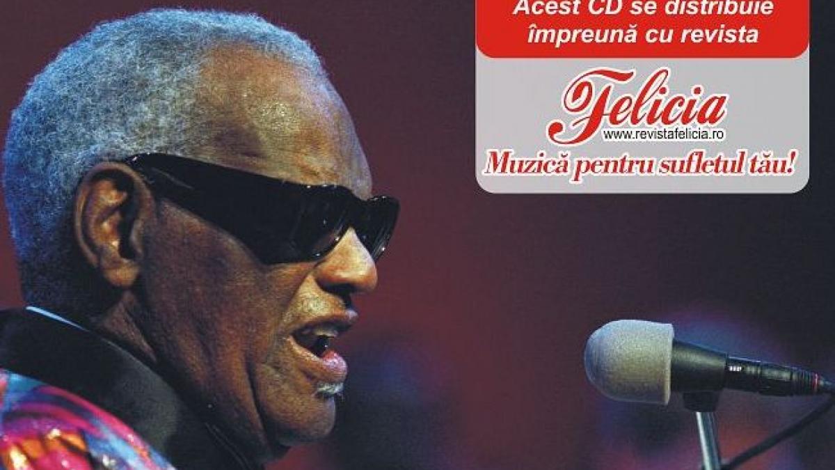 Ray Charles  - “Greatest Hits”, dar de început de an de la Felicia  