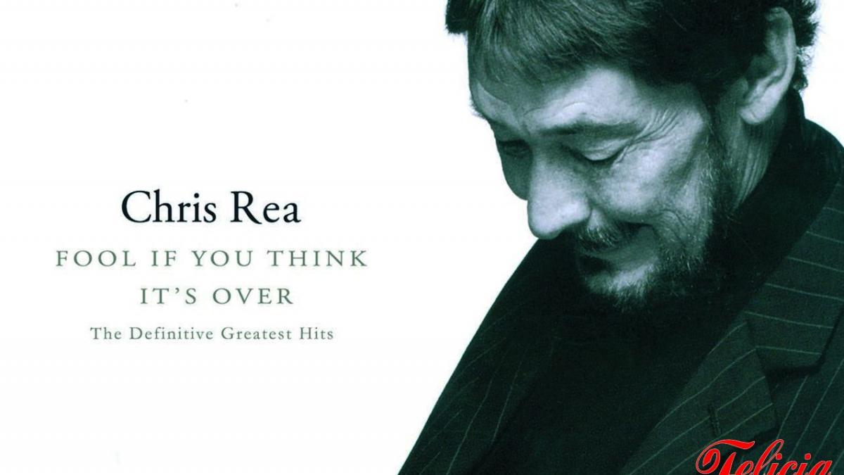 Chris Rea Greatest Hits, doar cu Revista Felicia!