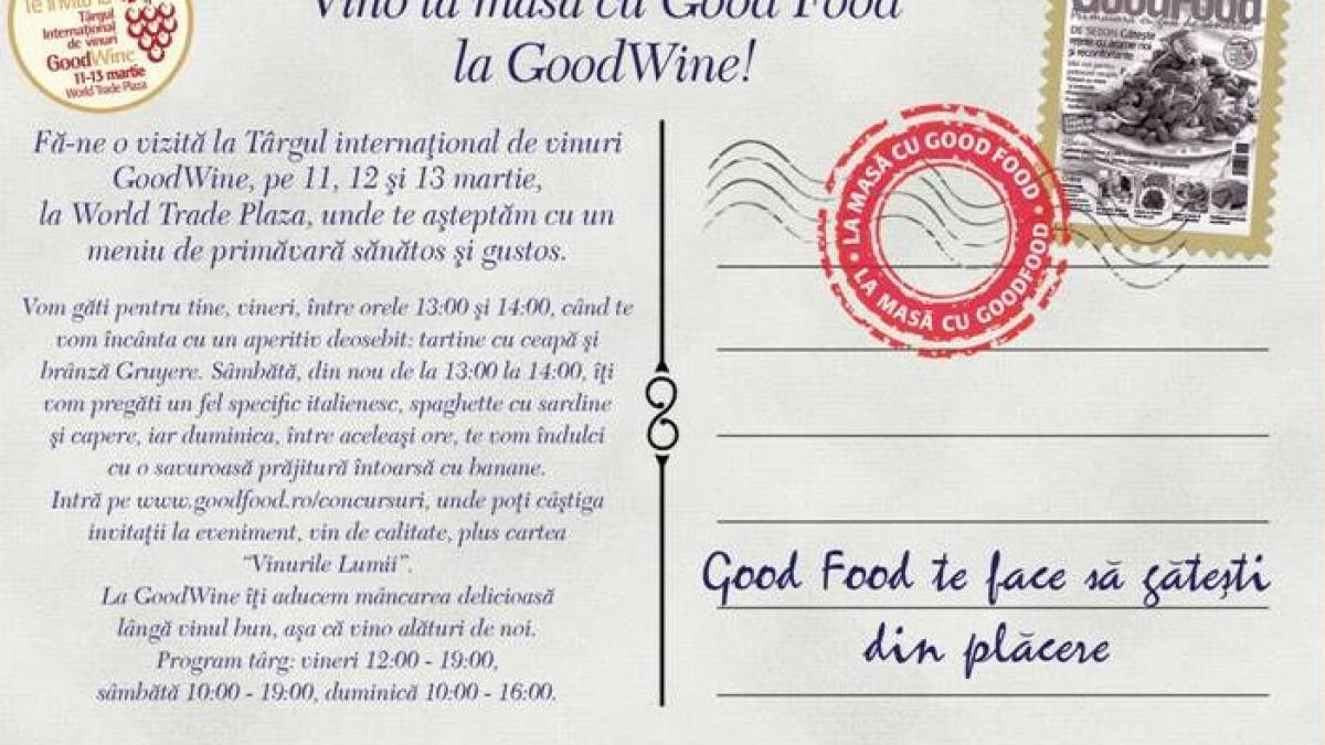 Good Food te invită la Good Wine, la World Trade Plaza, între 11-13 martie 2011