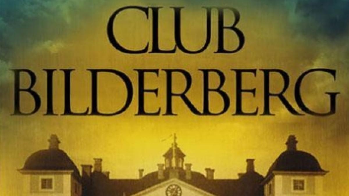 Grupul Bilderberg s-a reunit la Elveţia. Rusia nu a fost invitată