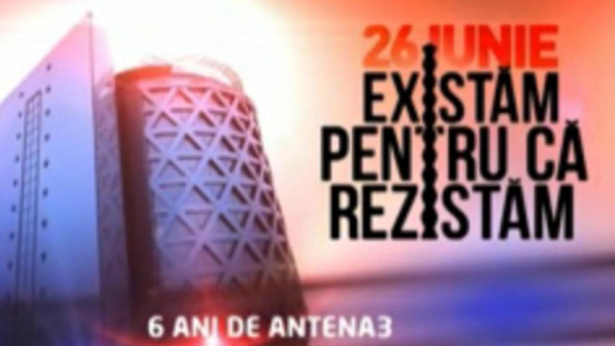 Existăm pentru că rezistăm. Antena 3 împlineşte 6 ani: Află programul zilei speciale din 26 iunie