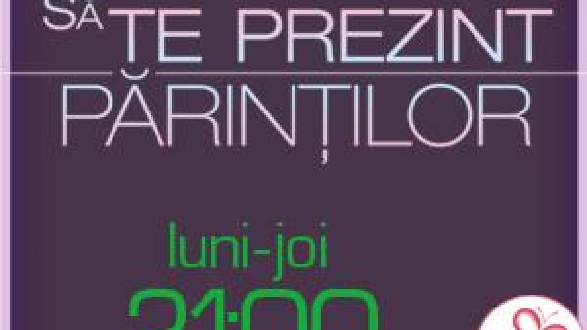 Să te prezint părinţilor: de azi, serie nouă la Euforia TV