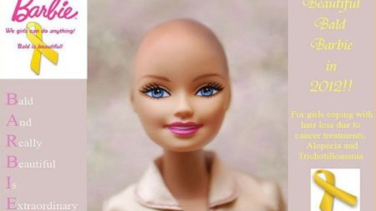 Păpuşi Barbie fără păr pentru fetiţele bolnave de cancer. Vi se pare o idee bună? 