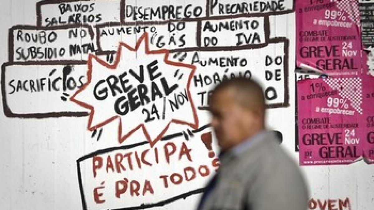 Portugalia pregătește o grevă generală, în semn de protest față de reforma pieței muncii