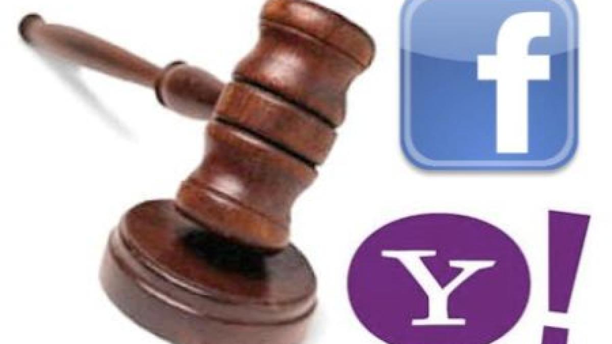 Yahoo târăşte Facebook prin tribunale. „Tehnologia pe care este fondat Facebook este a noastră”