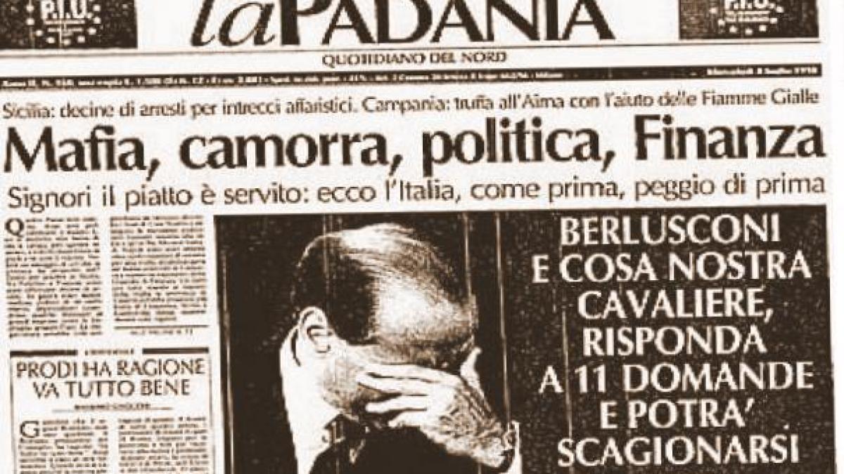 &quot;Relaţia&quot; care a şocat Europa. Silvio Berlusconi, legat pe viaţă de Cosa Nostra