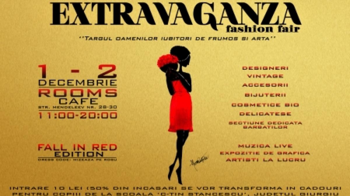 EXTRAVAGANZA FASHION &amp; FAIR - târgul iubitorilor de frumos și artă