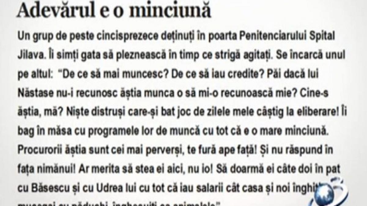 ”Adevărul e o minciună” - mesaj emoționant din închisoare