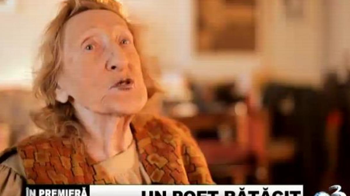 În premieră: Un poet rătăcit - Nina Cassian, despre poeziile şi iubirile ei 