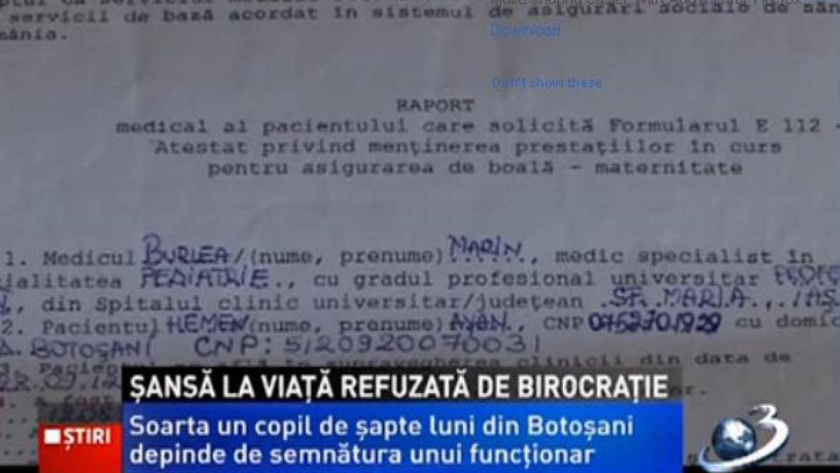 Un detaliu din raportul medical pune în pericol şansa de vindecare a unui copil de şapte luni