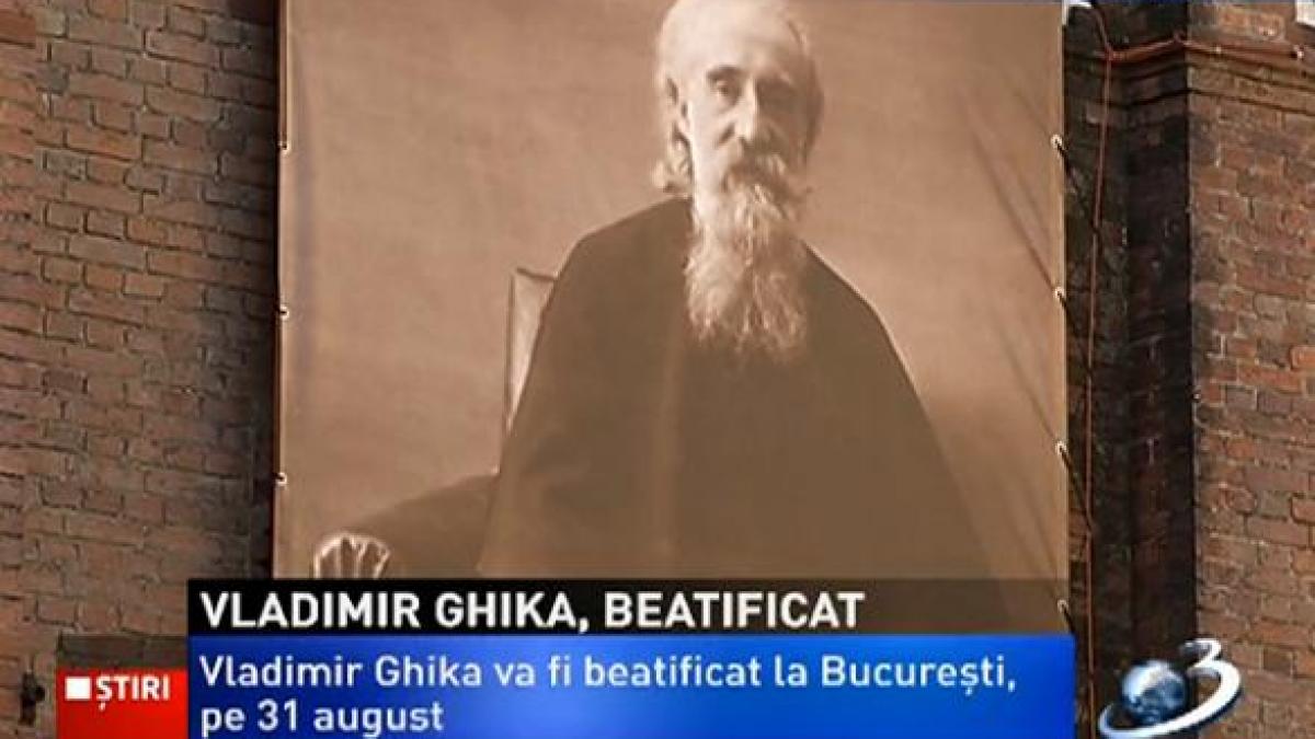 Vladimir Ghika va fi beatificat pe 31 august, la Bucureşti