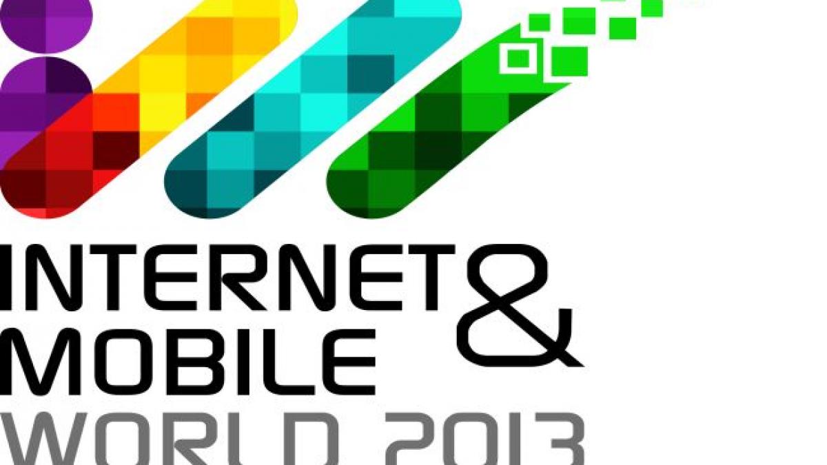 Internet&amp;Mobile World 2013: Care sunt ultimele tendinţe în aplicaţiile şi soluţiile pentru business 