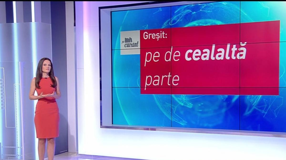 Pe cuvânt, cu Ana Iorga. De ce este greşit să spunem ''pe de cealaltă parte''