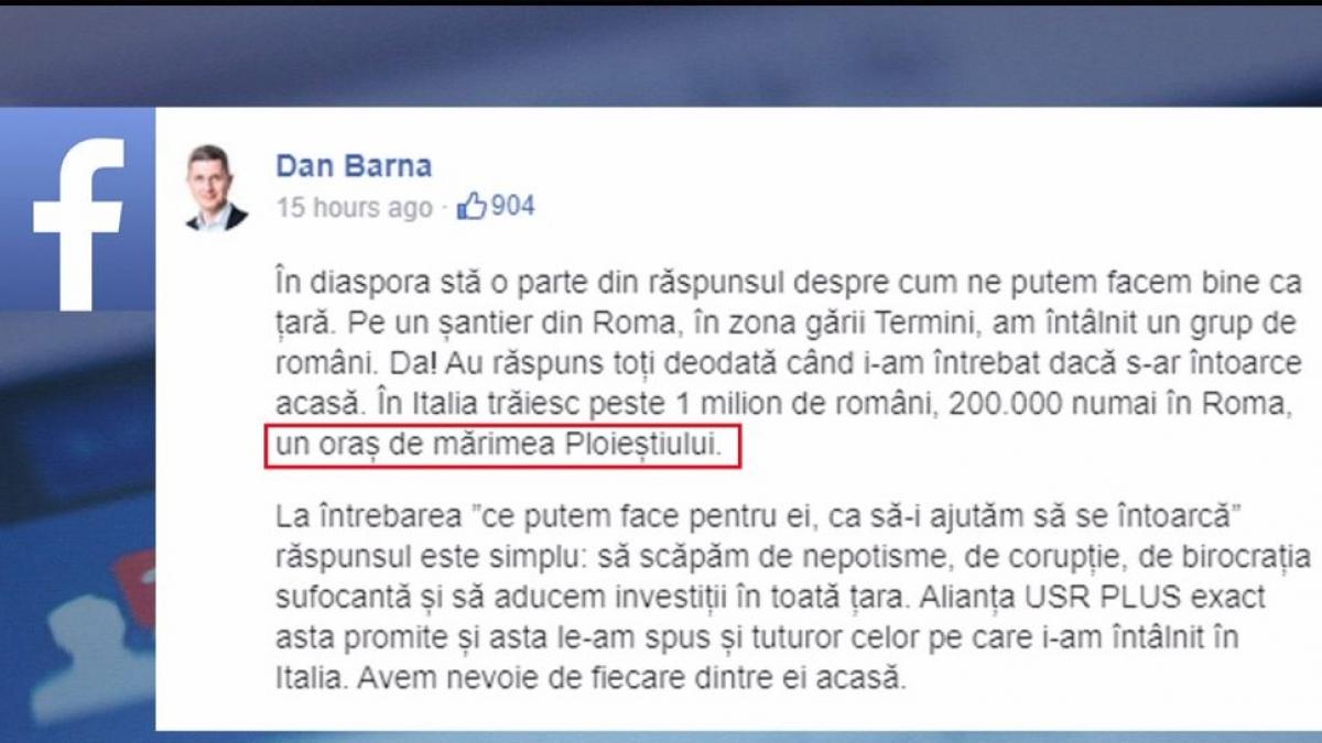 Gafa lui Dan Barna de pe Facebook, taxată de internauţi: ''Roma, un oraş de de mărimea Ploieştiului''