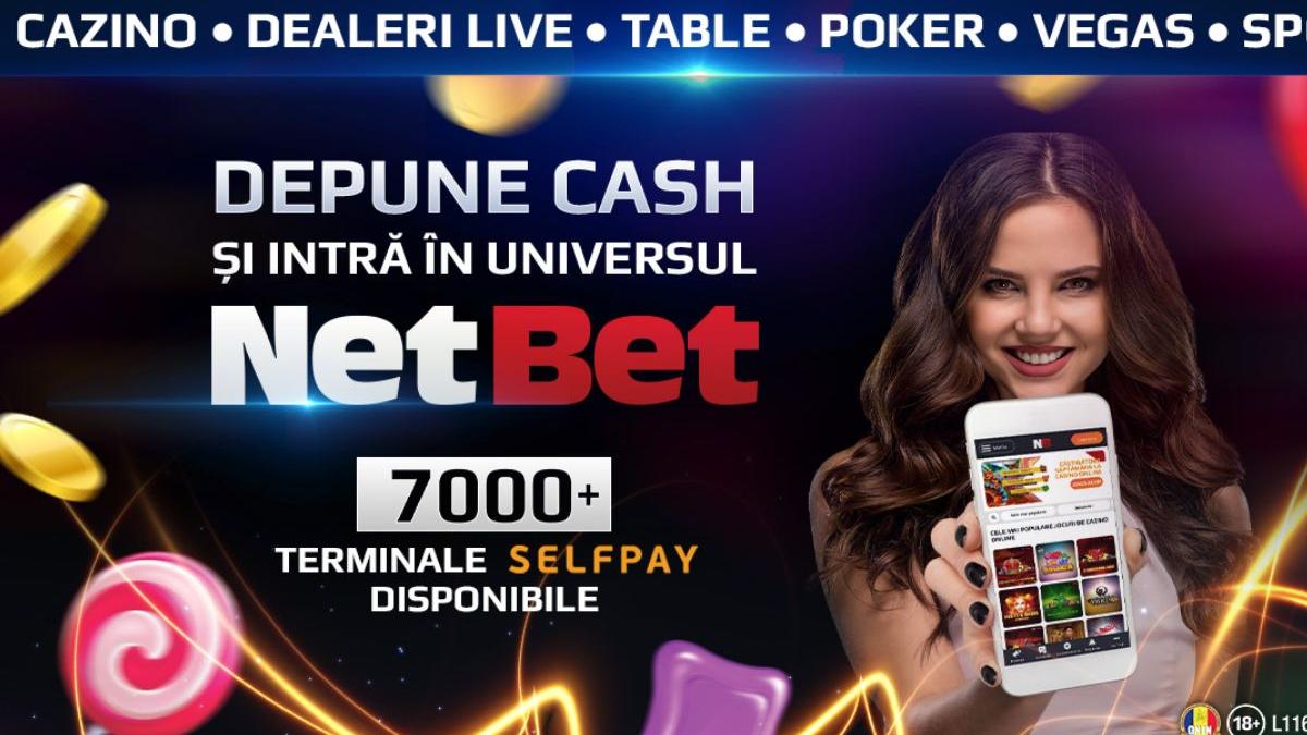 netbet mai aproape de jucatori depuneri cash de la terminalele selfpay