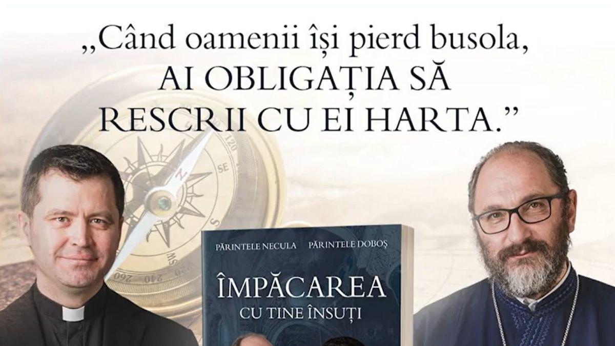 Părintele Necula şi Părintele Doboş ne ajută să găsim răspunsuri la dilemele prezentului şi vorbesc despre "Împăcarea cu tine însuţi"