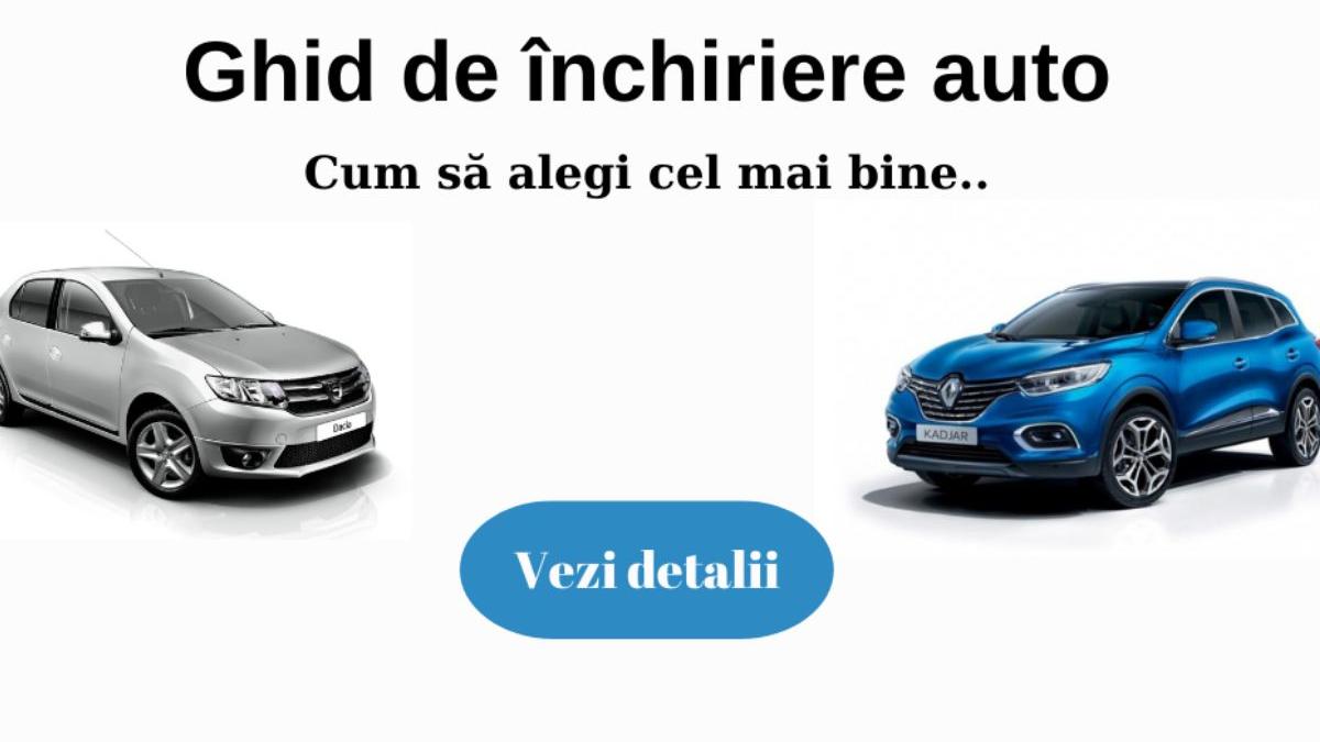 inchirieri auto bucuresti ghid pentru a gasi cele mai bune oferte