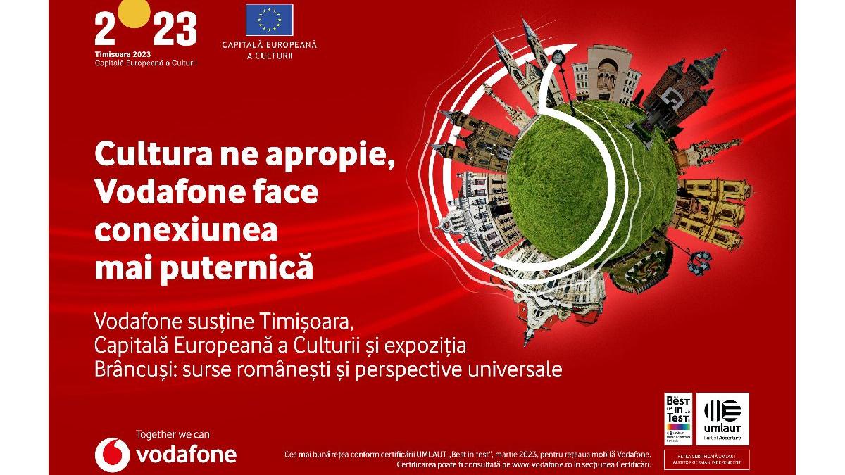 vodafone partener conectivitate timisoara capitala europeana cultura