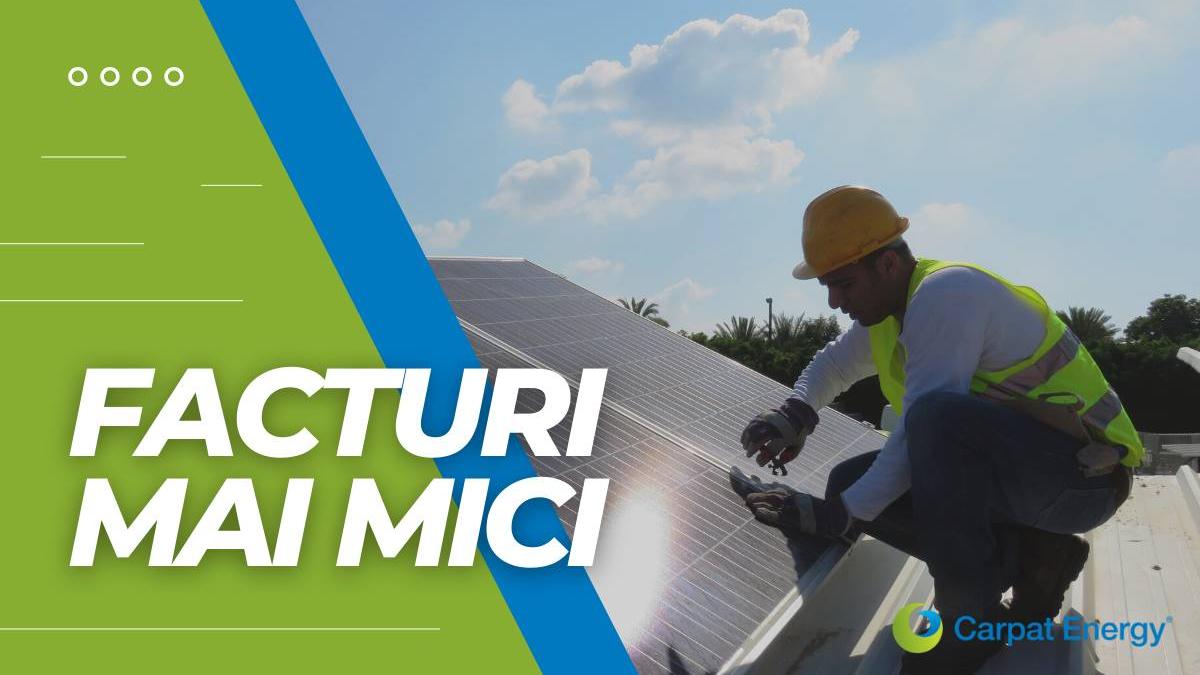 solutia simplu facturi mai mici panouri solare