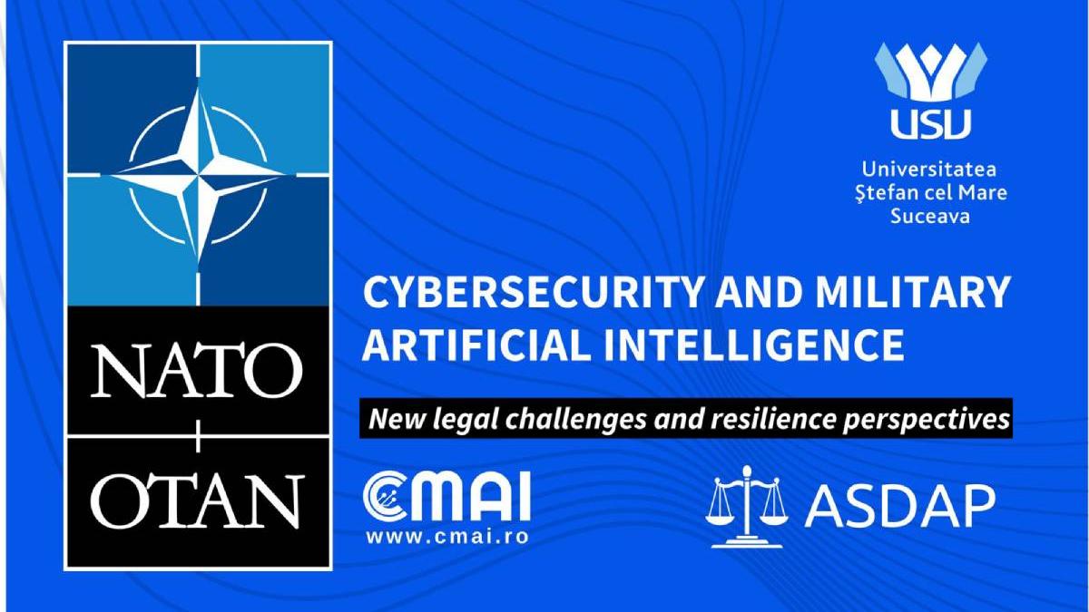 conferinta cybersecurity and military artificial intelligence new legal challenges and resilience