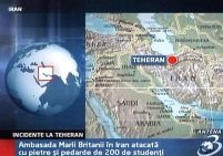 Iran. Ambasada britanică atacată de studenţi
