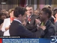 Sarkozy a decorat o militantă pentru stoparea mutilării sexuale din Africa <font color=red>(VIDEO)</font>