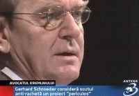 Schroeder: scutul antirachetă este o eroare