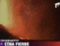 Etna îşi continuă spectacolul de foc în Sicilia <font color=red>(VIDEO)</font>