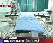 Iaşi. O femeie este în comă la spital după o banală operaţie de extirpare de fibrom