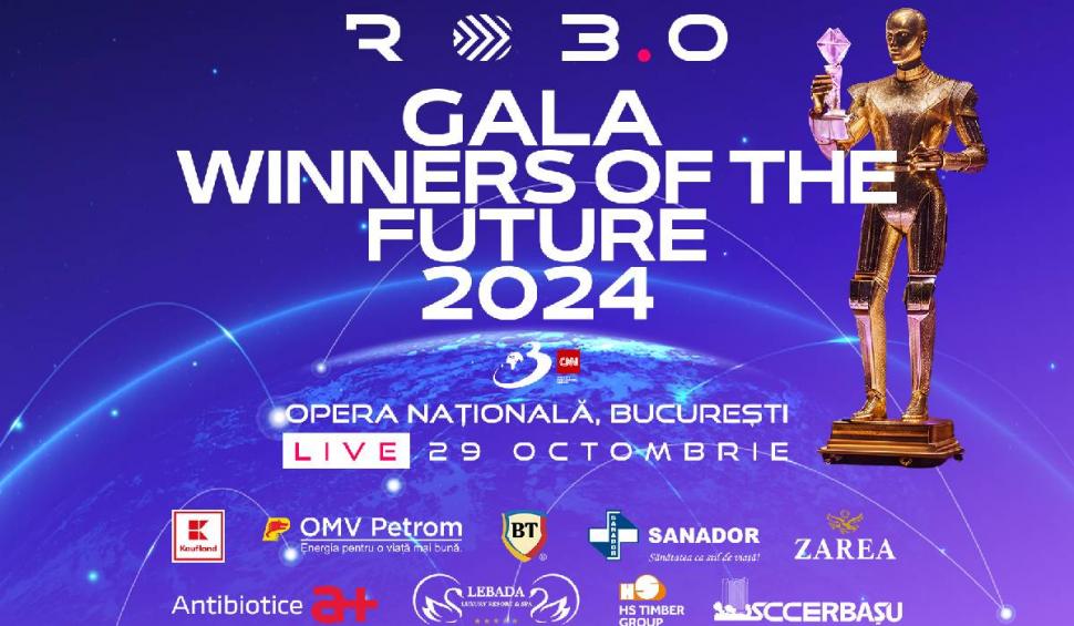 Antena 3 CNN organizează în sala Operei Naţionale Bucureşti Gala WINNERS OF THE FUTURE 2024, la un an de la lansarea de către postul nostru a platformei RO 3.0.